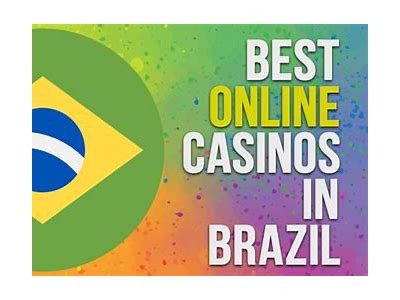 Explore the Best Online Casinos in Brazil for Exciting Gaming Experiences
