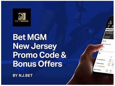 Discover the Best BetMGM New Jersey Online Casino Login Bonus Codes for 2023
